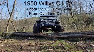 Kubota Turbo Diesel Jeep CJ3A Trail Drive [upl. by Sillyhp]