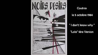 1984  Noirs Désirs Premiers concerts 5 octobre Lola [upl. by Vaasta]