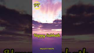 Happy Sabbath [upl. by Yenohtna]