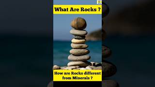 What are Rocks  How are Rocks different from Minerals  shorts upsc geography [upl. by Hester]