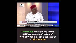 We Are Also Suffering No Senator Has Official Car  Orji Uzor Kalu [upl. by Esahc]