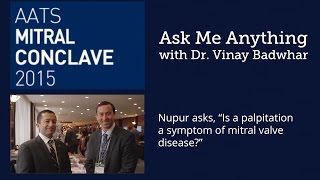 Heart Palpitations and Mitral Valve Disease with Dr Vinay Badhwar [upl. by Calley]