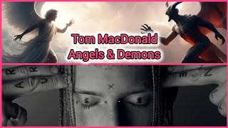 Tom MacDonald  Angels amp Demons  Fan Made Video [upl. by Irem]