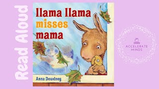 Llama Llama Misses Mama  Childrens Book Read Aloud [upl. by Reena]