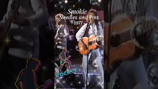 Smokie Needles and Pins 1977 [upl. by Hildagarde199]