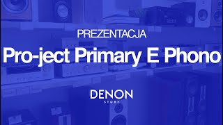 Project Primary E Phono  unboxing i pierwsze uruchomienie [upl. by Nollahp]