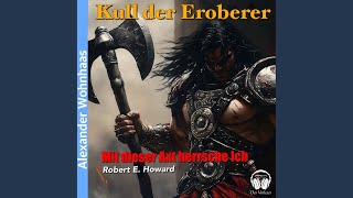 Kapitel 13  Kull der Eroberer  Mit dieser Axt herrsche ich [upl. by Kenzie]