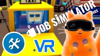 СИМУЛЯТОР АВТОМЕХАНИКА В ИГРЕ Job Simulator VR Кот Джем ремонтирует автомобили в очках реальности [upl. by Kalagher]