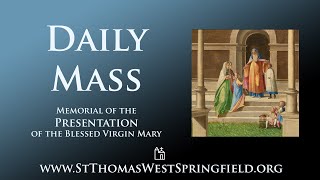 Daily Mass Thursday November 21 2024 [upl. by Arehs]