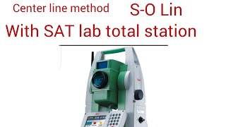 Satlab labe total station ma senter line point lagana ka tarequa [upl. by Nylinej]