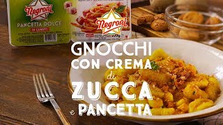 Gnocchi con crema di zucca amaretti e cubetti di pancetta dolce Negroni [upl. by Ttennej341]