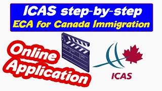 How to do ECA from ICAS Canada Immigration  Express Entry 2020 [upl. by Lupita]