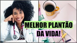 ROTINA DE UMA MÉDICA 6  MELHOR PLANTÃO DA VIDA [upl. by Arron]