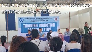 TRAINING INDUCTION PROGRAM TIP LGU ILIGAN SCHOLARSHIP PROGRAM FOR TESDA [upl. by Nnaylime]