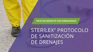 Procedimiento Recomendado Sterilex® Protocolo de Sanitización de Drenajes [upl. by Akeimat]