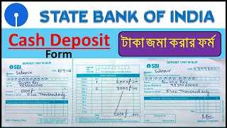 How To Fill Up State Bank Of India Cash Deposit FormSBI Cash Deposit Form Fill Up [upl. by Harriot]