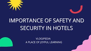 Importance of Safety and Security in Hotels [upl. by Goss]