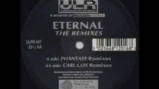 ETERNAL  ETERNAL  CARL COX REMIX [upl. by Treblihp]