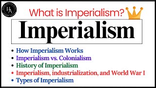 Imperialism What is ImperialismFull Explanation [upl. by Rees863]