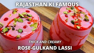 Rajasthan ki Famous RoseGulkand LassiLassi RecipeThick and Creamy RoseGulkand Lassi How to make [upl. by Egreog]