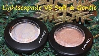 MAC Mineralize Skinfinish Highlighter Lightscapade VS Soft amp Gentle Swatches [upl. by Adaline]