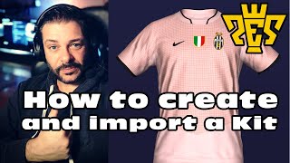 PES Tutorial how to create and import custom Kits into the Game [upl. by Narhem695]