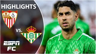 🚨WHAT A GOAL 🚨 Sevilla vs Real Betis  LALIGA Highlights  ESPN FC [upl. by Aimerej]