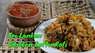 Sri Lankan Chicken Kottu Roti From Scratch [upl. by Alecia121]