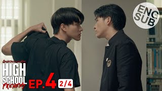 Eng Sub High School Frenemy มิตรภาพคราบศัตรู  EP4 24 [upl. by Ardene240]