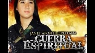 JANET APONTE GUERRA ESPIRITUAL CON LETRA [upl. by Sanborn]