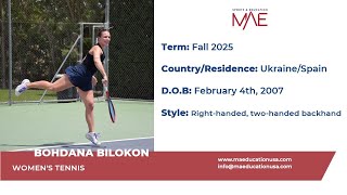 Bohdana Bilokon  Fall 25 Womens Tennis Recruiting Video [upl. by Nodroj]