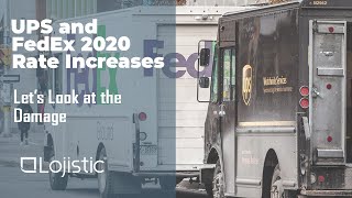 UPS and FedEx 2020 Rate Increases Lets Look at the Damage [upl. by Kcirdet]