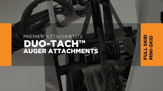 Patented DuoTach™ Earth Auger Attachment for Mini Skid amp Full Size Skid Steers Premier Attachments [upl. by Ellerahc214]