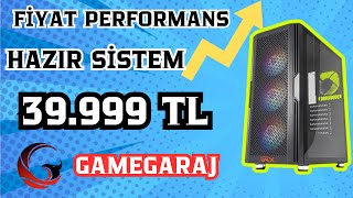 39999 TL GAME GARAJ HAZIR SİSTEM BİLGİSAYAR İNCELEME [upl. by Bullivant]