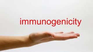 How to Pronounce immunogenicity  American English [upl. by Mutat]