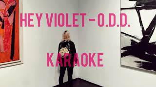 Hey Violet  ODD Karaoke Version [upl. by Einaffit]