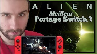 Alien sur Nintendo Switch  MEILLEUR PORTAGE SWITCH [upl. by Airal]