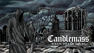 CANDLEMASS  When Death Sighs Official Lyric Video  Napalm Records [upl. by Codee]