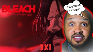 A  Bleach TYBW Part 3 Episode 1 27 Reaction [upl. by Imefulo260]