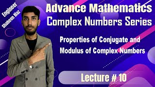 Properties of Conjugate and modulus of complex numbers [upl. by Etti]