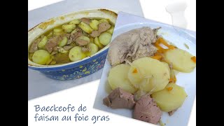 Recette du baeckeofe de faisan au foie gras [upl. by Inohtna841]