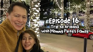 Ep 16 Visiting Arizona  Bonoy amp Pinty Gonzaga [upl. by Nonnarb]