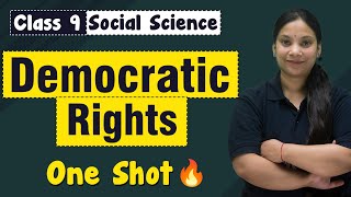 Democratic Rights Class 9 in One Shot Revision  Class 9 Civics [upl. by Anitsrik]