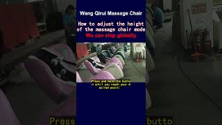 How to adjust the height of the massage chair mode [upl. by Nerot82]