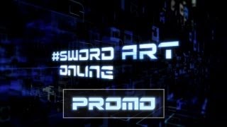 Toonami  Sword Art Online Promo HD 1080p [upl. by Foulk741]