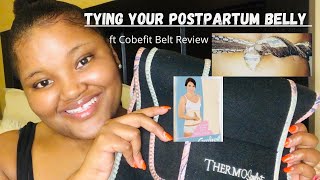 Tying Your Postpartum Belly ft Cobefit Belt Review vs Doek  Keneiloe Myoli South African Youtuber [upl. by Francine]