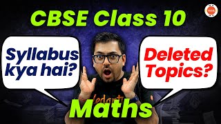 CBSE Class 10 Maths Syllabus 2024  CBSE Important amp Deleted Maths Topics Harsh SirVedantu910 [upl. by Bihas]