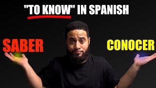 Saber vs Conocer — How You Can Master quotTo Knowquot In Spanish [upl. by Angele]