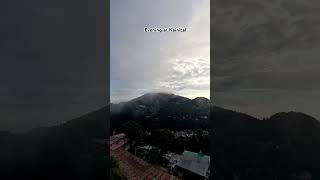 Evening of Nainital in 26 September  Nainital Weather Update nainital weather travelwithvikram [upl. by Hanahs]