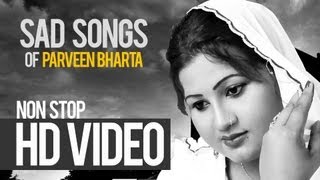 Parveen Bharta Nonstop Heart Touching Sad Song 2013 [upl. by Finella]